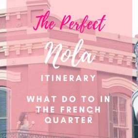 What to do in New Orleans - Nola Travel Guide