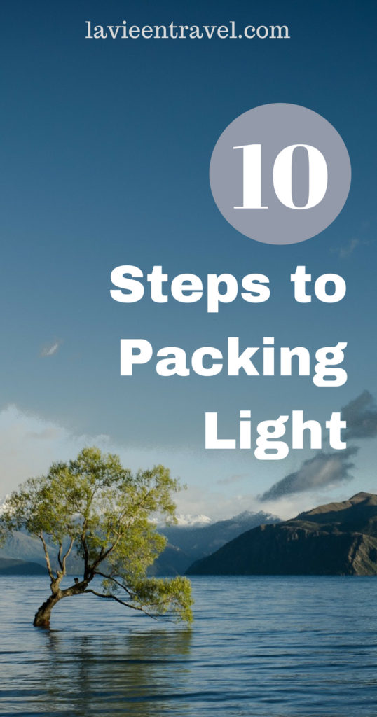Packing Light for a Trip - How to Pack Light - Packing Travel Tips - Light Travel Packing - La Vie en Travel