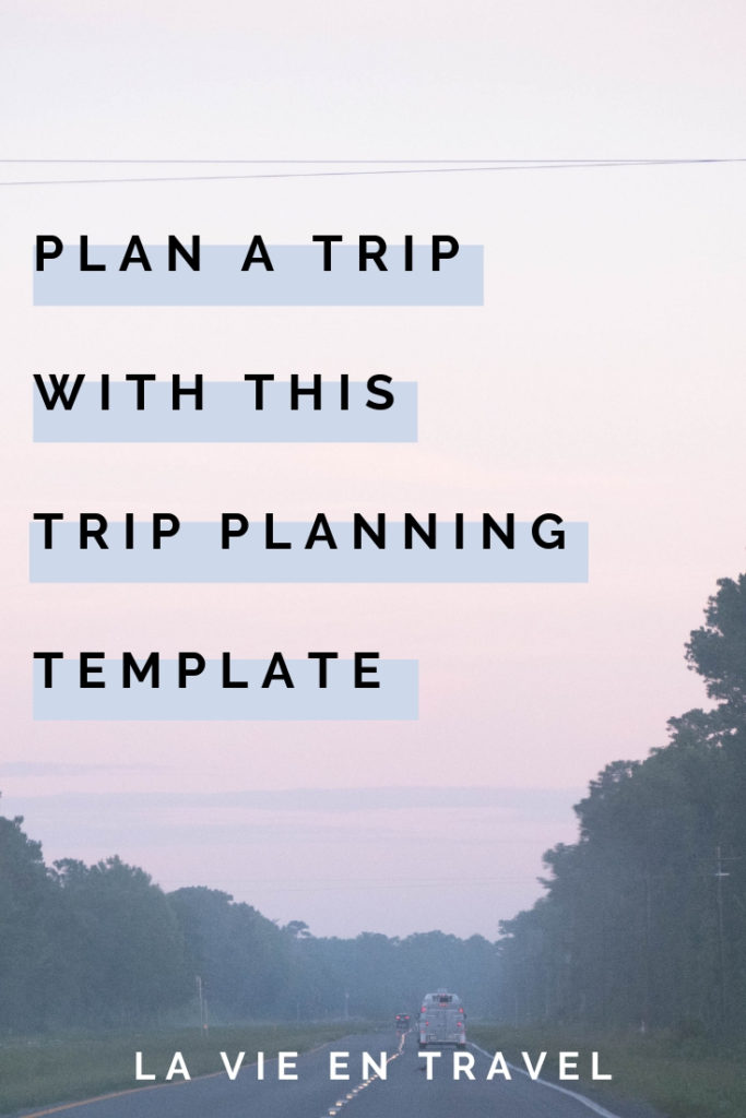 Travel Planning Template - Stress free Travel Planning Checklist - Vacation Planning - La Vie en Travel