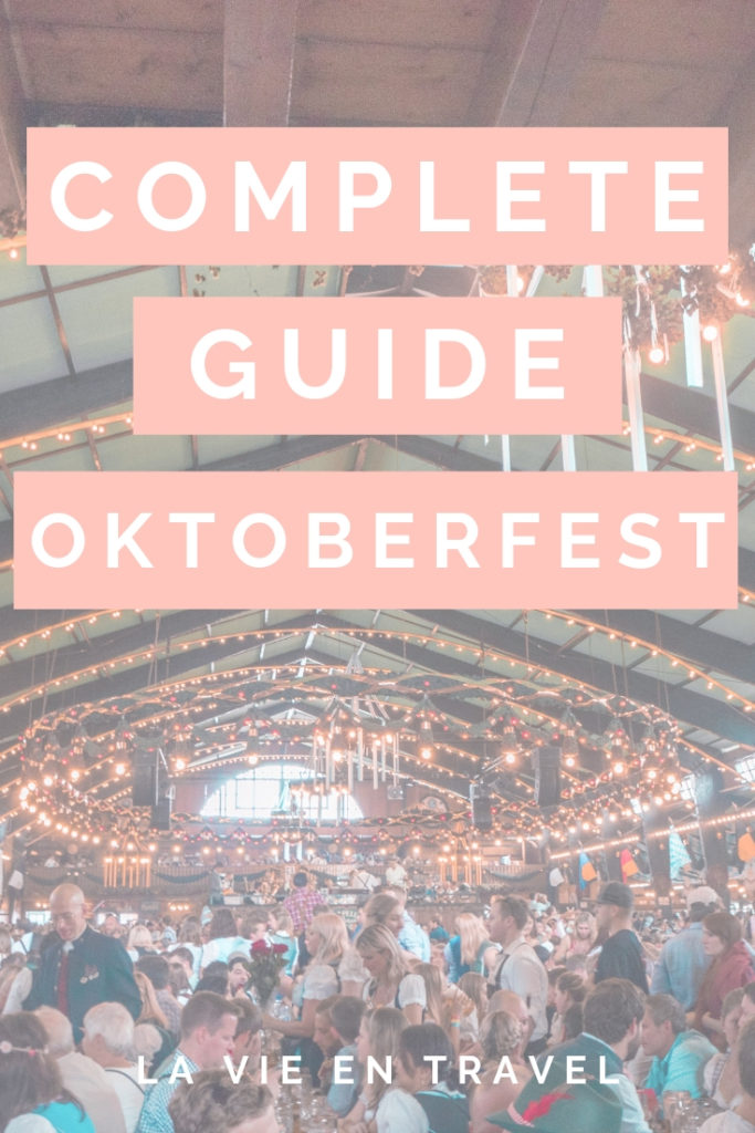 Oktoberfest Tips - The Complete Guide to Oktoberfest - Oktoberfest Printable - La Vie en Travel