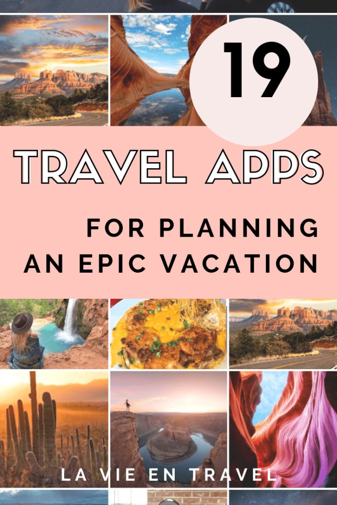 The 19 Most Useful Apps for Planning a Trip - Travel Tips - Planning a Vacation, Travel Apps - La Vie en Travel