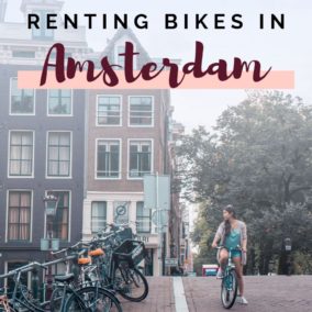 Things to do Amsterdam - Amsterdam Rental Bikes 101 - Amsterdam travel - What to do in Amsterdam - Amsterdam Vacation - Netherlands travel - La Vie en Travel
