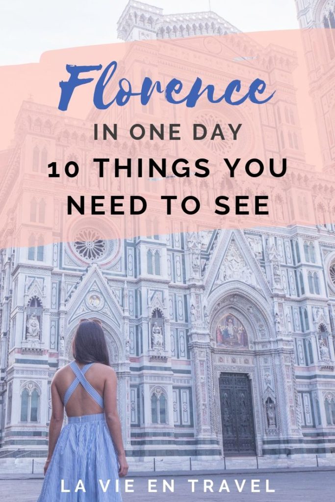 places to visit in florence in 1 day -Things to do in Florence Italy - Italy Travel Tips - Florence Italy