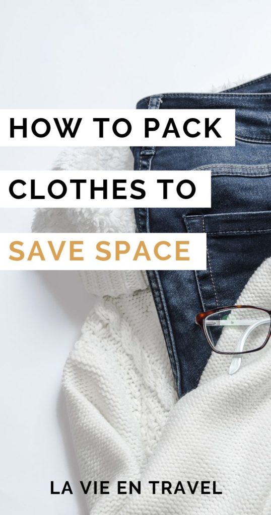 How to Pack Clothes to Save Space