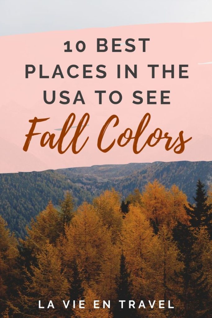 Best Places to See the Fall Colors in USA - Fall vacation - autumn trip - holiday travel